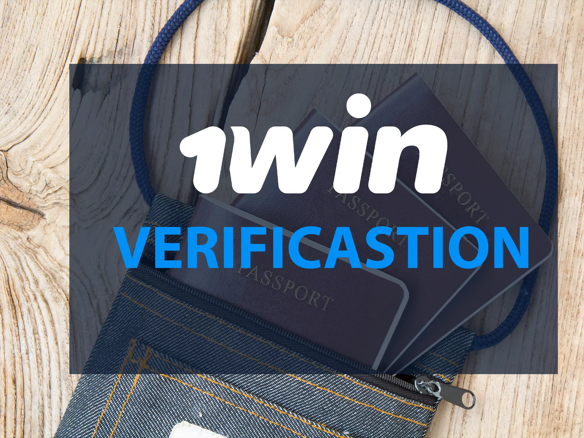 1Win Verify Account